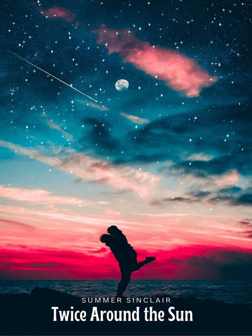 Title details for Twice Around the Sun by Summer Sinclair - Available